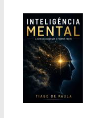 Livro: Inteligência Mental — Tiago de Paula